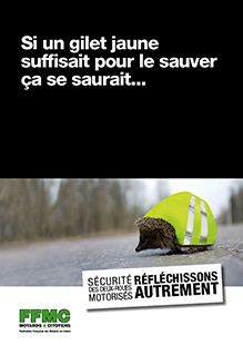 Campagne de communication de la FFMC en 2011 suite à l'annonce de l'obligation de port d'un gilet jaune pour les deux-roues motorisés